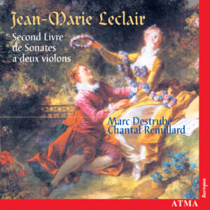 Jean-Marie LECLAIR: Second livre des Sonates à deux violons