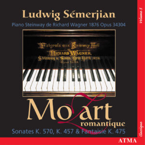 Mozart romantique - Intégrale des sonates Vol. 5