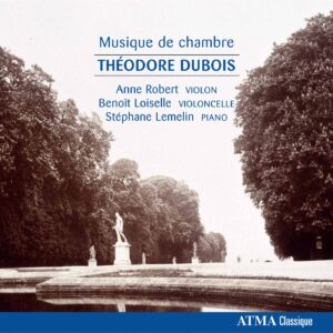 Théodore DUBOIS: Musique de chambre