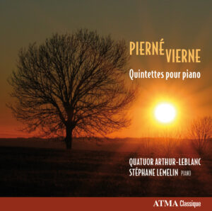 Pierné - Vierne : Quintettes pour piano