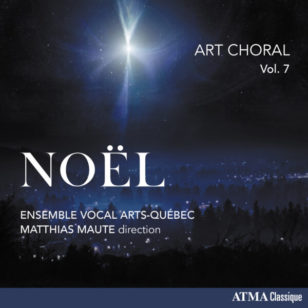 Art choral, vol. 7 : Noël