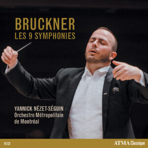 Bruckner: Les 9 symphonies