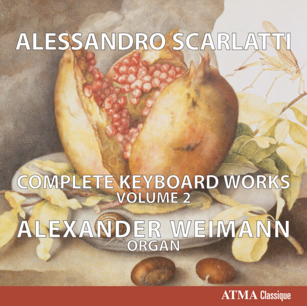 Alessandro Scarlatti : Complete Works for keyboard vol. 2