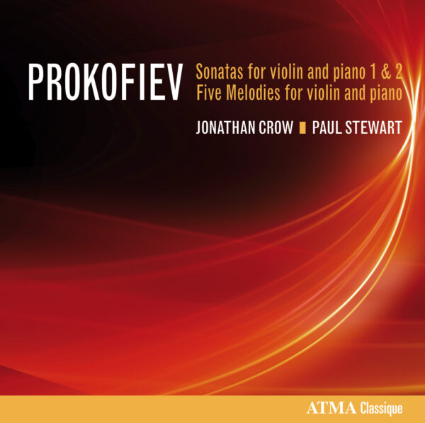 Prokofiev : Sonates et Mélodies