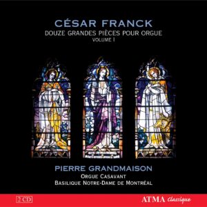 César FRANCK: Douze Grandes Pièces pour orgue vol.1