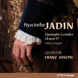 Hyacinthe Jadin : Quatuors à cordes - Œuvre 1re
