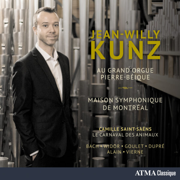Jean-Willy Kunz au Grand Orgue Pierre-Béique