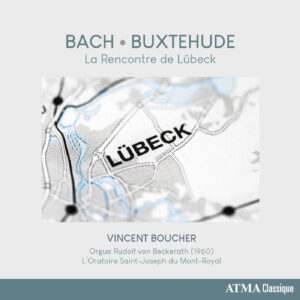 Bach-Buxtehude : La Rencontre de Lübeck