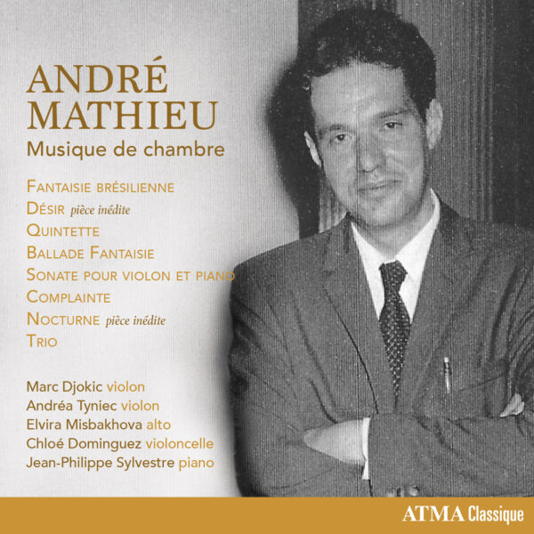 André Mathieu : Musique de chambre