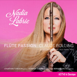 Couverture ACD2 4047 Nadia Labrie, Flûte passion : Claude Bolling, vol. 1