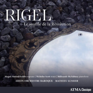 Couverture ACD2 2829 Rigel : Le souffle de la Révolution
Arion Orchestre Baroque; Mathieu Lussier; Magali Simard-Galdès; Nicholas Scott; Mélsande McNabney