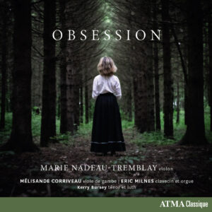 Couverture ACD2 2828 Obsession
Marie Nadeau-Tremblay, Mélisande Corriveau, Eric Milnes, Kerry Bursey