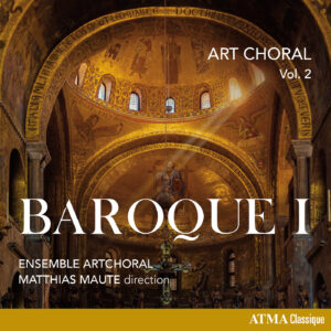 Couverture ACD2 2421 Art choral, vol. 2 : Baroque I Ensemble ArtChoral; Matthias Maute