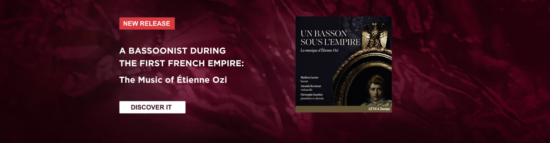 Bannière ACD2 2876 EN A Bassoonist During the First French Empire: The Music of Étienne Ozi