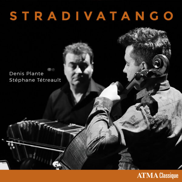 Couverture ACD2 2886 Stradivatango
Denis Plante, Stéphane Tétreault